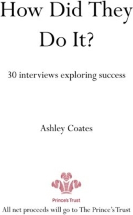 How Did They Do It? av Ashley Coates (Paperback)