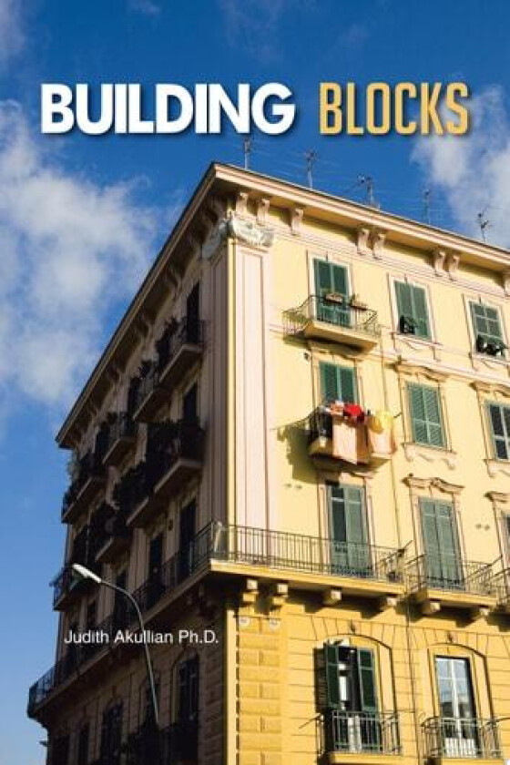 Building Blocks av Judith Akullian (Paperback)