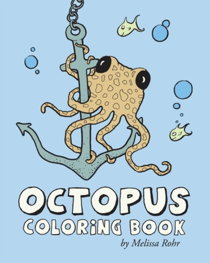 Octopus Coloring Book av Melissa Rohr (Paperback)