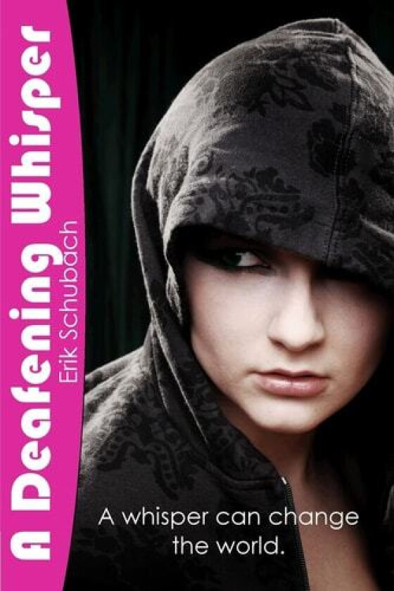 A Deafening Whisper (Music of the Soul) av Erik Schubach (Paperback)