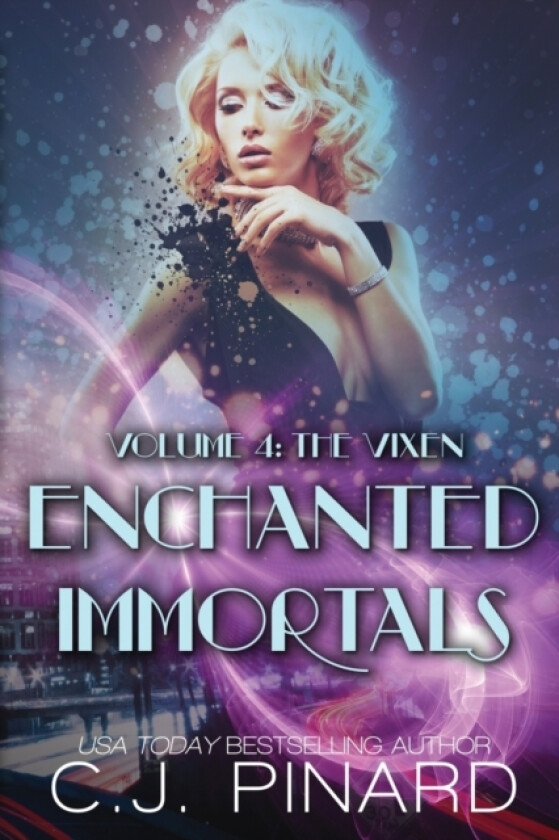 Enchanted Immortals 4 av C J Pinard (Paperback)