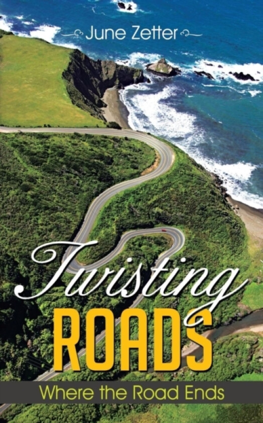 Twisting Roads av June Zetter (Paperback)