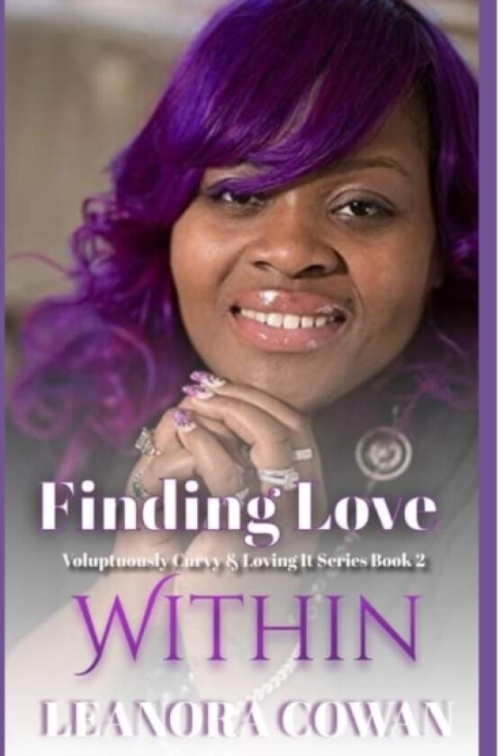 Finding Love Within av Leanora Cowan, Leanora Moore (Paperback)