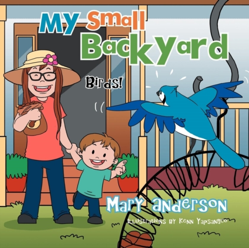 My Small Backyard av Mary MD Anderson (Paperback)