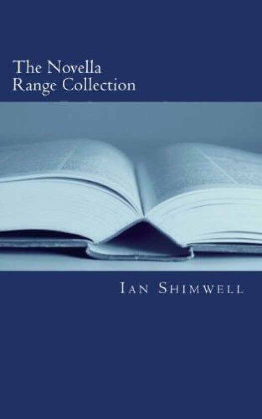 The Novella Range Collection av Ian Shimwell (Paperback)