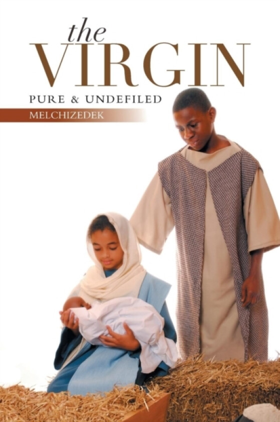 The Virgin av Melchizedek (Paperback)