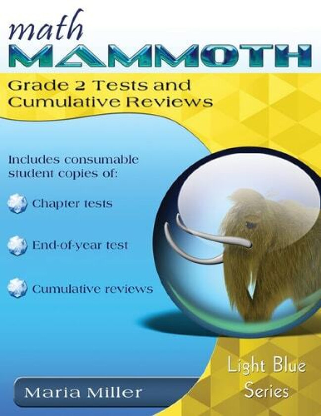 Math Mammoth Grade 2 Tests and Cumulative Reviews av Dr Maria Miller (Paperback)