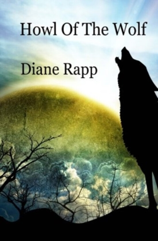 Howl of the Wolf av Diane Rapp (Paperback)