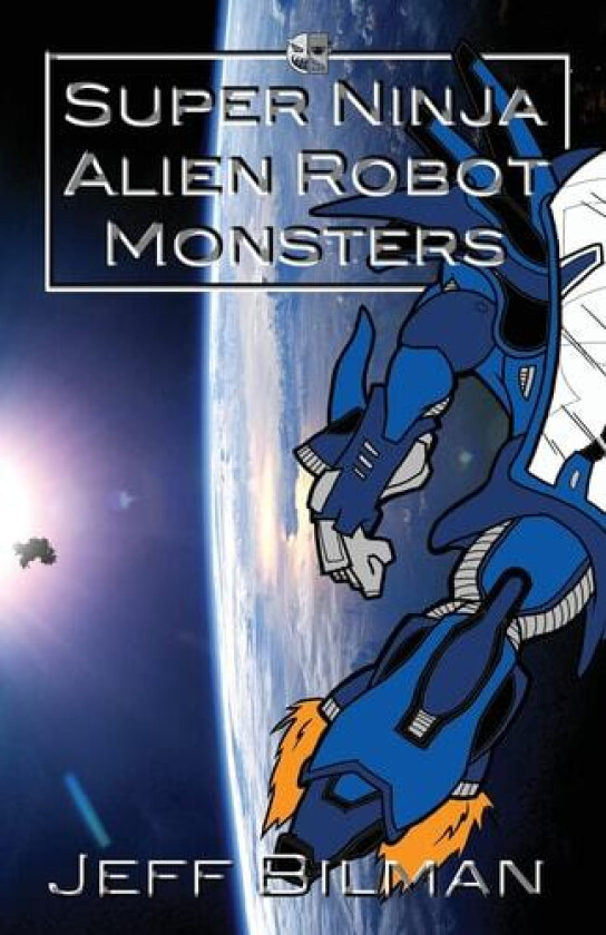 Super Ninja Alien Robot Monsters av Jeff Bilman (Paperback)