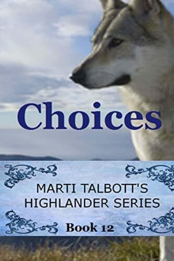 Choices av Marti Talbott (Paperback)