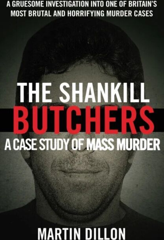 The Shankill Butchers av Martin Dillon