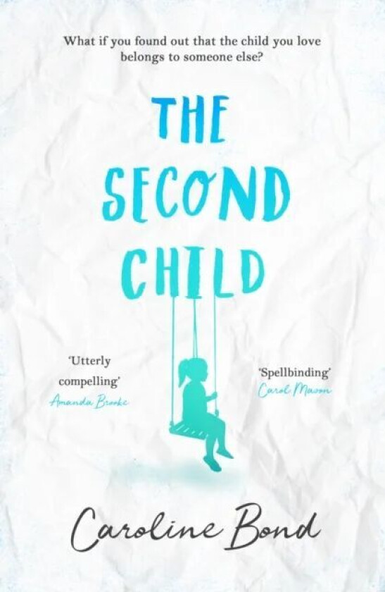 The Second Child av Caroline Bond