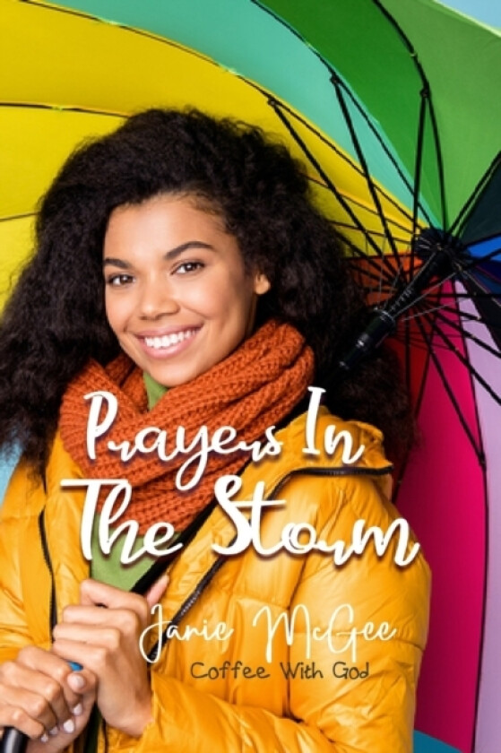 Prayers In The Storm av Janie McGee (Paperback)