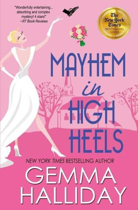 Mayhem in High Heels av Gemma Halliday (Paperback)