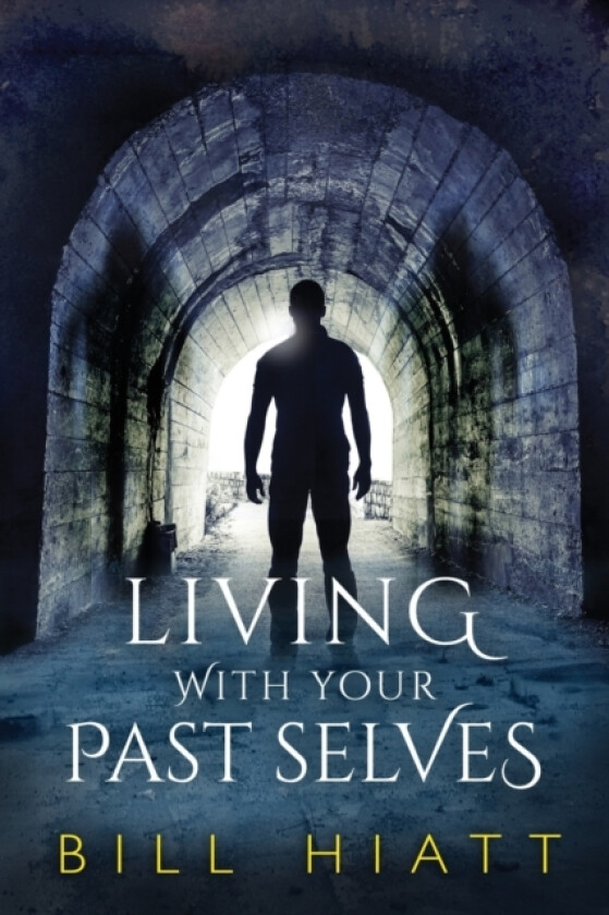 Living with Your Past Selves av Bill Hiatt (Paperback)