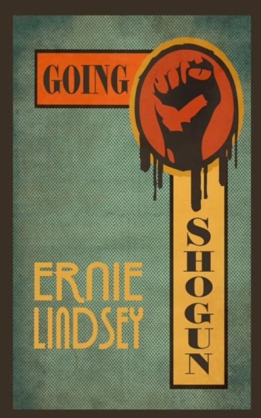 Going Shogun av Ernie Lindsey (Paperback)