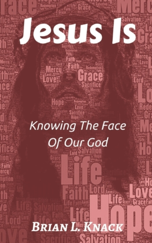 Jesus Is av Brian L Knack (Paperback)