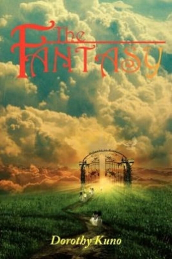 The Fantasy av Dorothy Kuno (Paperback)