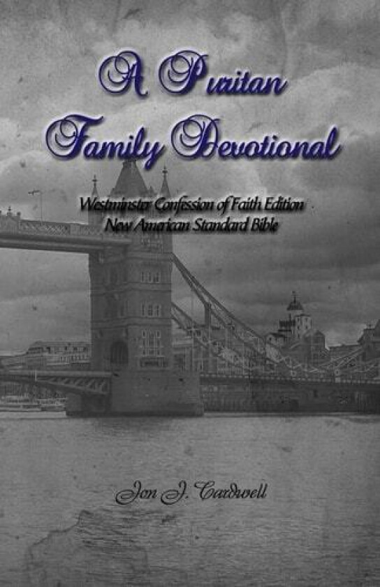 A Puritan Family Devotional av Jon J Cardwell (Paperback)