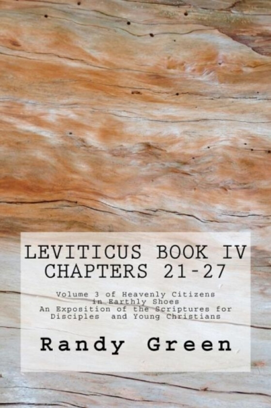 Leviticus Book IV av Randy Green (Paperback)