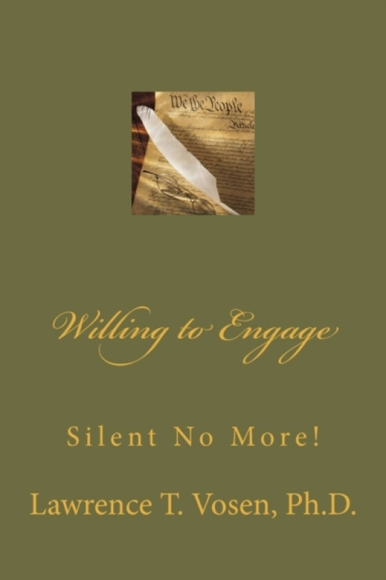 Willing to Engage av Lawrence T PH D Vosen (Paperback)