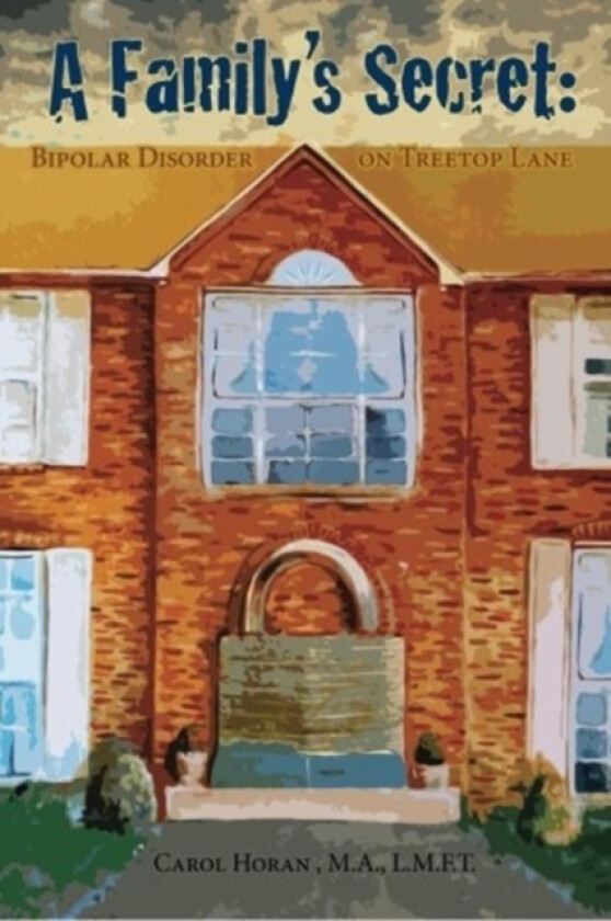 A Family's Secret av Ma Lmft Horan (Paperback)