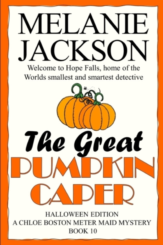 The Great Pumpkin Caper av Melanie Jackson (Paperback)
