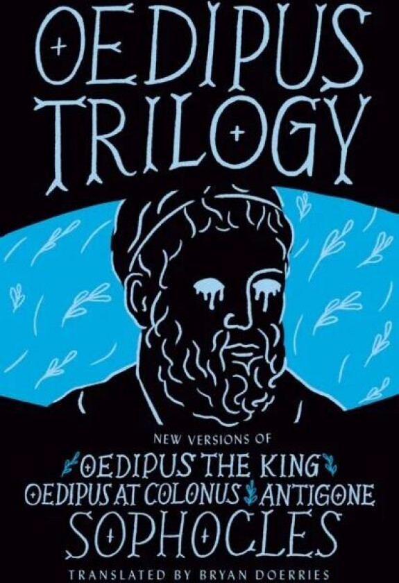 Oedipus Trilogy av Sophocles Sophocles, Bryan Doerries
