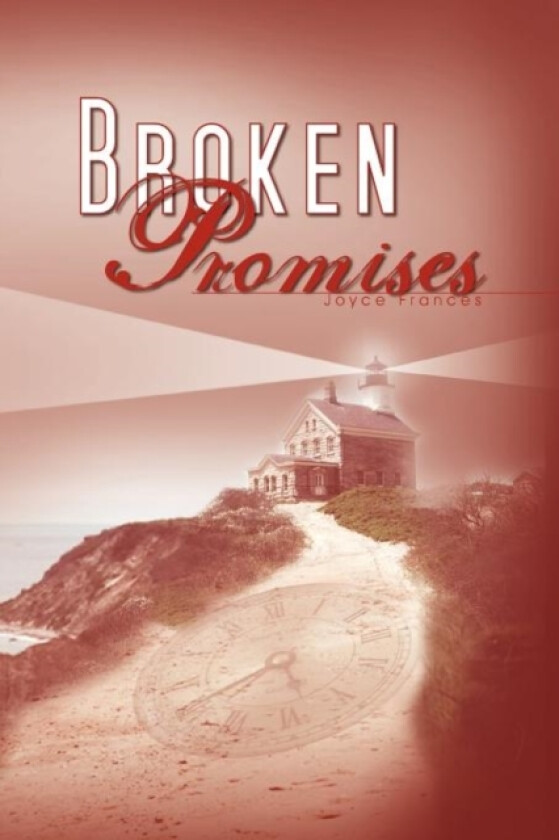 Broken Promises av Joyce Frances (Paperback)