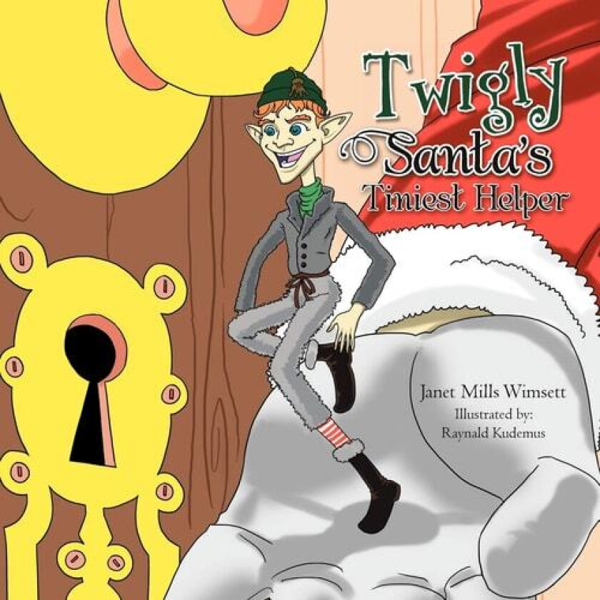 Twigly- Santa's Tiniest Helper av Janet Mills Wimsett (Paperback)
