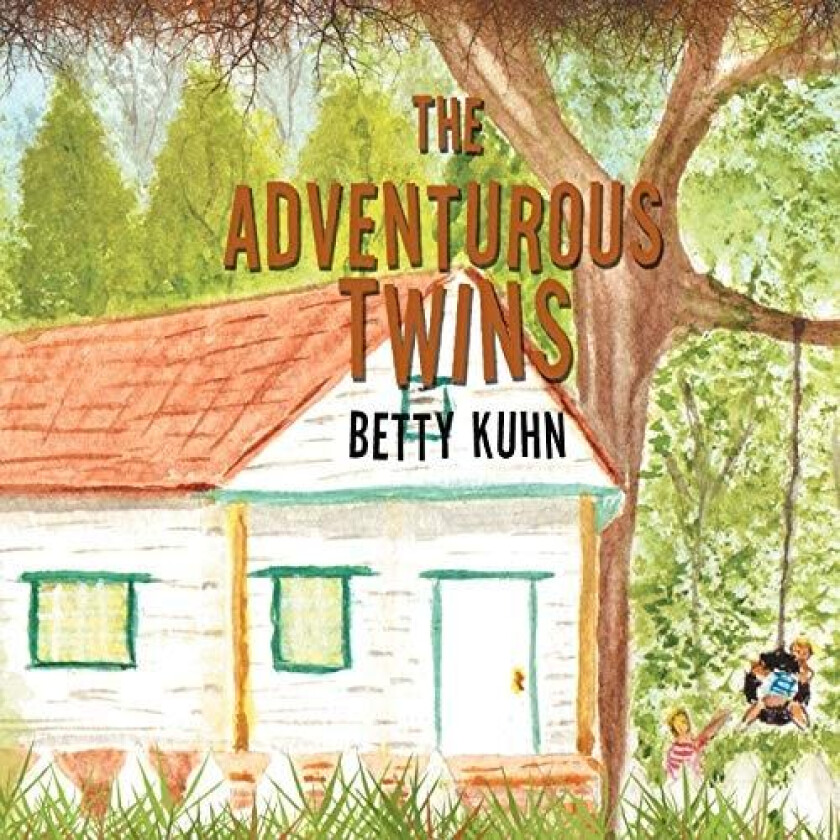 The Adventurous Twins av Betty Kuhn (Paperback)