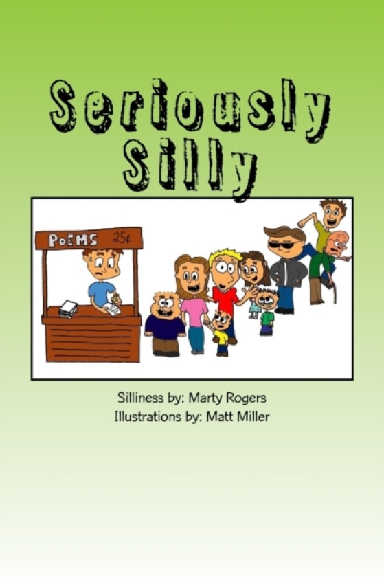 Seriously Silly av Marty Rogers (Paperback)