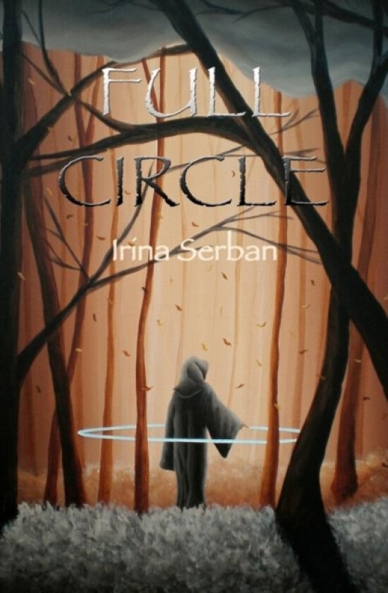 Full Circle av Irina Serban (Paperback)