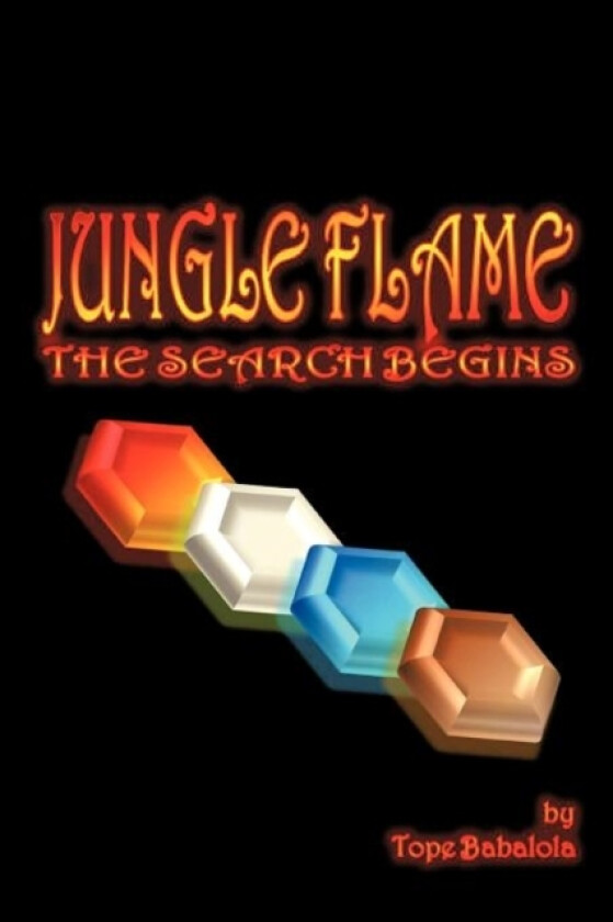 Jungle Flame av Tope Babalola (Paperback)