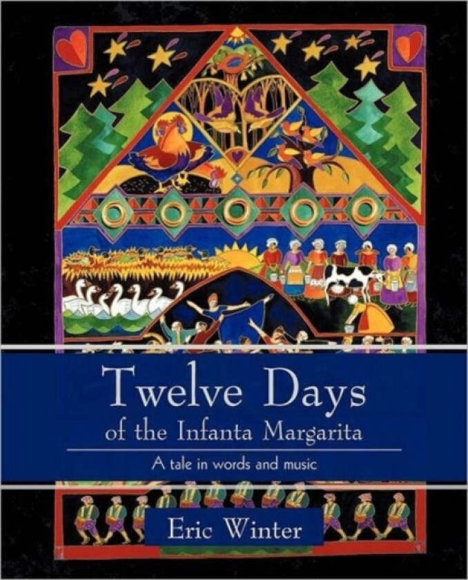 Twelve Days of the Infanta Margarita av Eric Winter (Paperback)