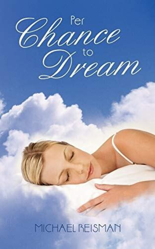 Per Chance to Dream av Michael Reisman (Paperback)