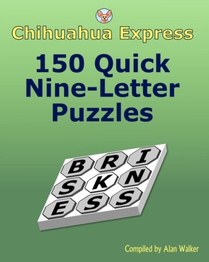 Chihuahua Express av Alan Walker (Paperback)