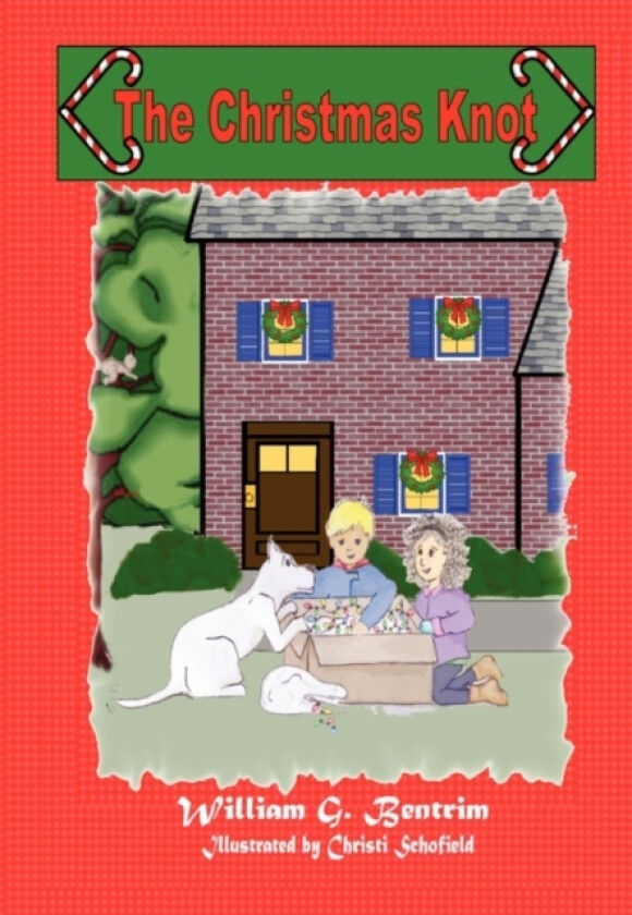 The Christmas Knot av William G Bentrim (Paperback)
