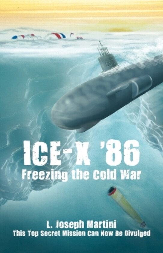Ice-X '86 av L Joseph Martini (Paperback)