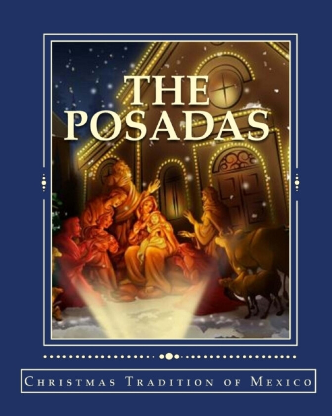 The Posadas av Marilynn Hughes (Paperback)
