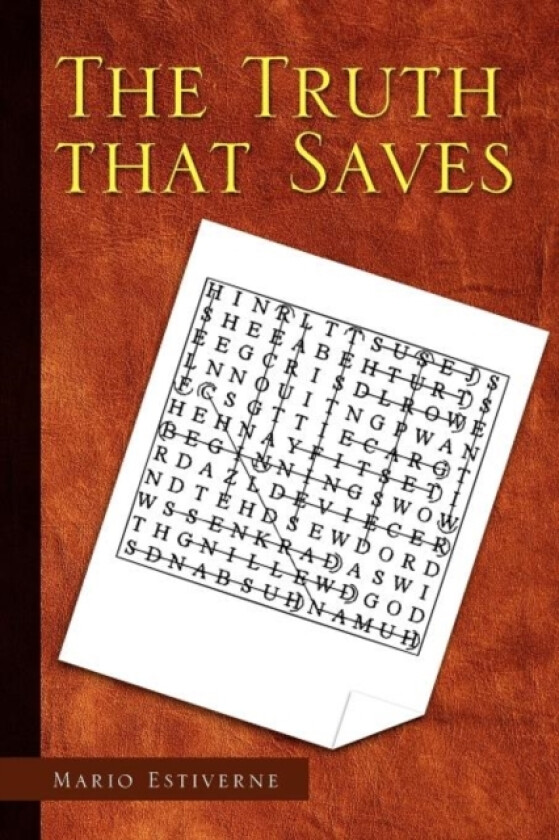 The Truth That Saves av Mario Estiverne (Paperback)