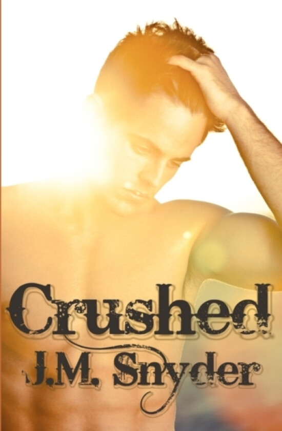 Crushed av J M Snyder (Paperback)