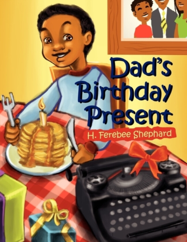 Dad's Birthday Present av H Ferebee Shephard (Paperback)