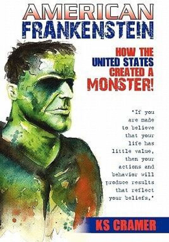 American Frankenstein av Kyle Stanford Cramer, Ks Cramer (Paperback)