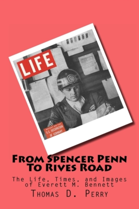 From Spencer-Penn to Rives Road av Thomas D Perry (Paperback)