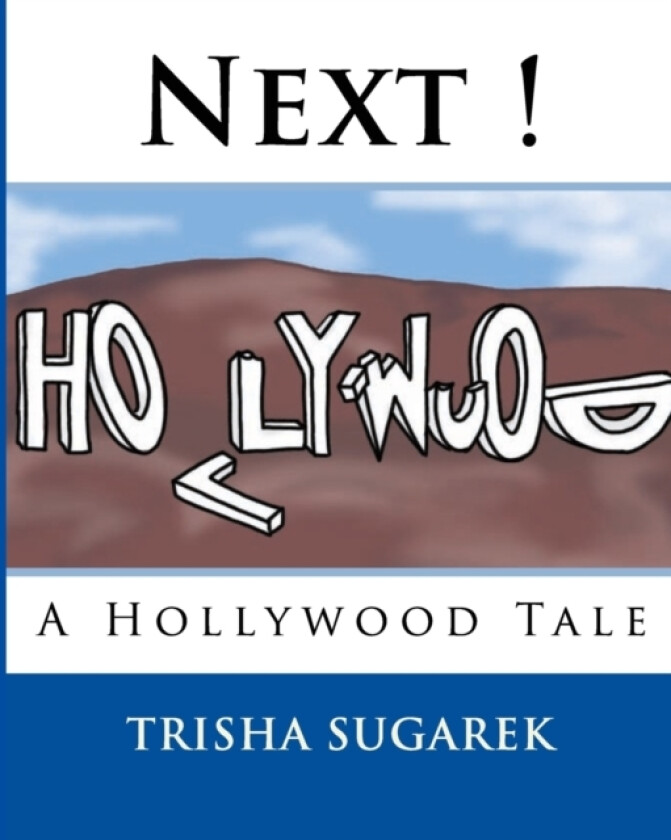 Next ! av Trisha Sugarek (Paperback)