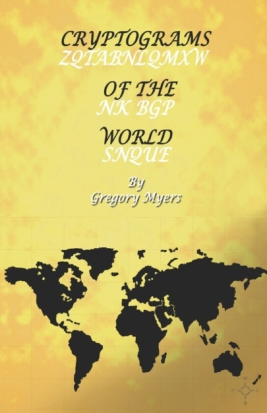 Cryptograms of the World av Gregory Myers (Paperback)