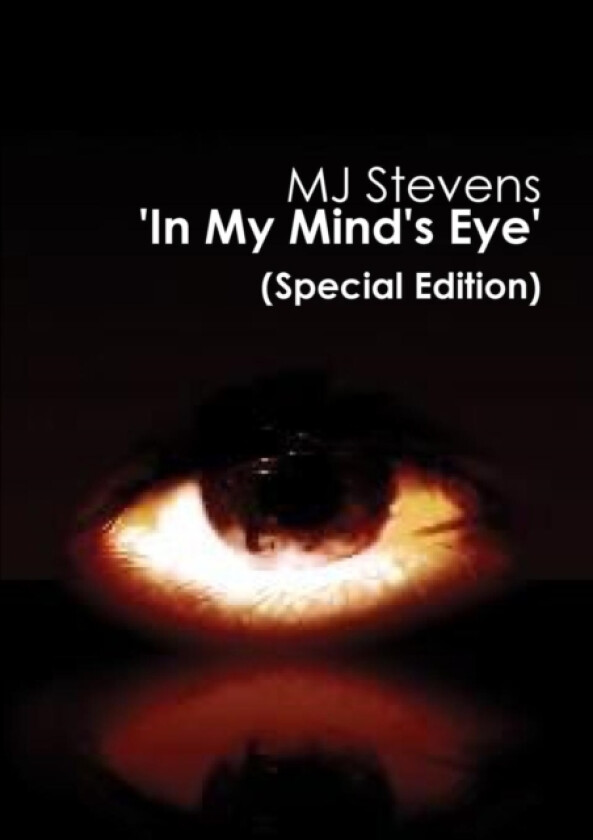 'In My Mind's Eye' av MJ Stevens (Paperback)