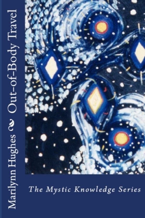 Out-Of-Body Travel av Marilynn Hughes (Paperback)