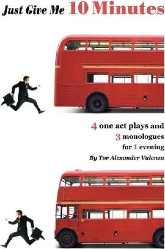 Just Give Me 10 Minutes av Tor Alexander Valenza (Paperback)